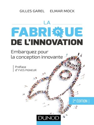cover image of La fabrique de l'innovation- 2e éd.